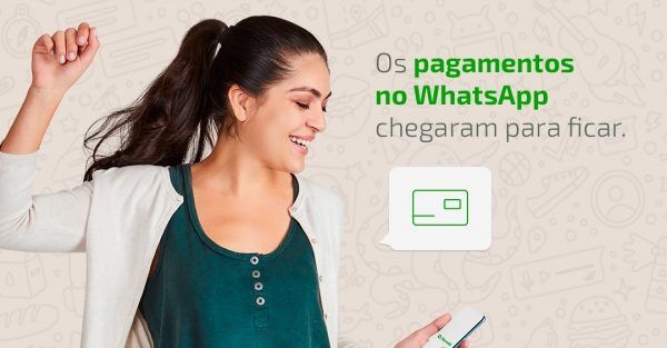 O que é o recurso de pagamento no WhatsApp?