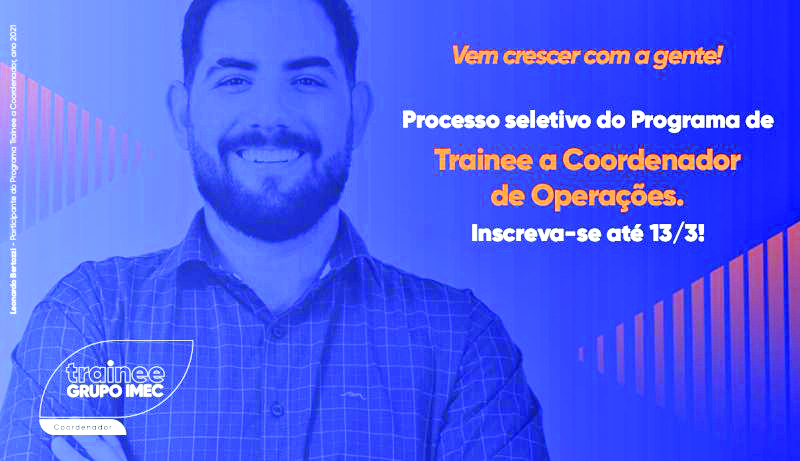 Programa de Trainee Imec abre inscrições