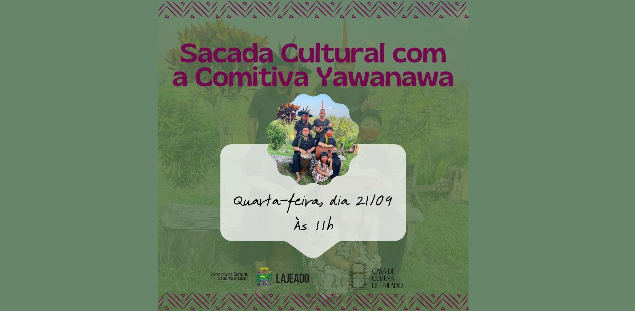 Projeto Sacada Cultural recebe comitiva indígena do Acre