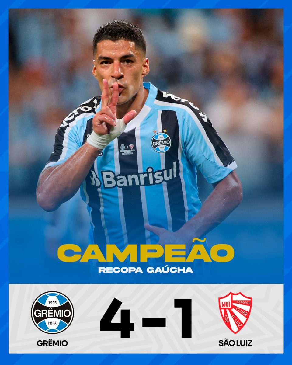 Com hat-trick de Suárez, Grêmio goleia São Luiz e conquista a Recopa Gaúcha