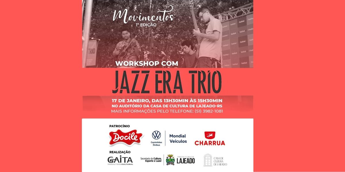 Casa de Cultura de Lajeado realiza workshop musical sobre jazz