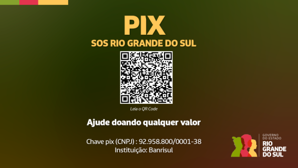Pix do SOS Rio Grande do Sul já arrecadou R$ 38,2 milhões