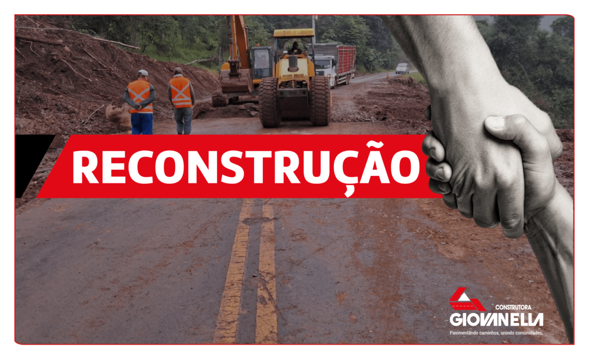 Construtora Giovanella prioriza obras emergenciais para ajudar na reconstrução do Vale do Taquari