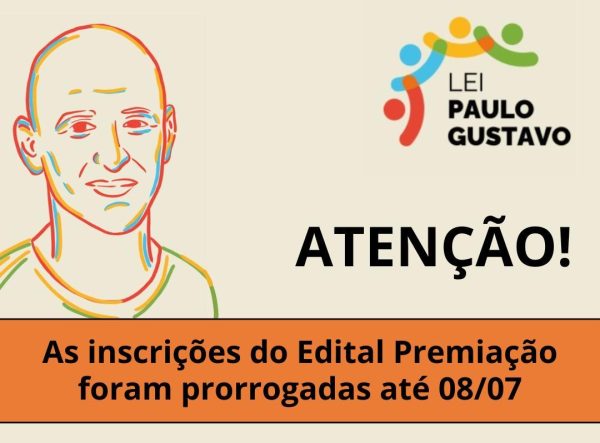 Lajeado prorroga inscrições do edital “Premiação” da Lei Paulo Gustavo